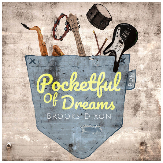 CD- Pocketful of Dreams - Brooks Dixon Band